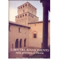 Corti del Rinascimento nella provincia di Parma - Istituto bancario San Paolo di Torino